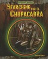 Searching for El Chupacabra - Jennifer Rivkin - 9781477771136