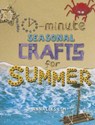 10-Minute Seasonal Crafts for Summer - LIM,  Annalees - 9781477792117
