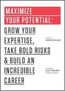 Maximize Your Potential - Jocelyn K. Glei - 9781477800898