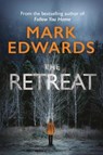 The Retreat - Mark Edwards - 9781477805176