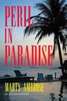 Peril in Paradise - Marty Ambrose - 9781477811962