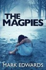The Magpies - Mark Edwards - 9781477817995