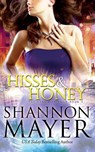Hisses & Honey - MAYER,  Shannon - 9781477818138