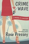 Crime Wave - Rose Pressey - 9781477818190
