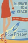 Murder Is a Beach - PRESSEY,  Rose - 9781477819913