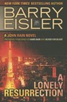 A Lonely Resurrection - Barry Eisler - 9781477820810