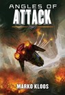 Angles of Attack - Marko Kloos - 9781477828311