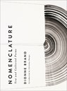 Nomenclature - Dionne Brand - 9781478016625