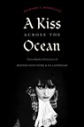 A Kiss Across the Ocean - Richard T. Rodriguez - 9781478018582