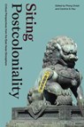 Siting Postcoloniality - Pheng Cheah ; Caroline S. Hau - 9781478019312