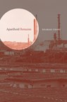 Apartheid Remains - Sharad Chari - 9781478026174