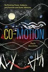 Co-Motion - Paola Bacchetta - 9781478029533