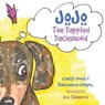 JoJo The Dappled Dachshund - Cheryl (University of North Carolina at Chapel Hill School of Nursing Chapel Hill NC) Jones ; Rahzheena Joseph - 9781478705604