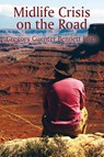 Midlife Crisis on the Road - Gregory Guenter Bennett Bligh - 9781478731436