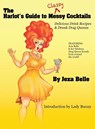 The Harlot's Guide to Classy Cocktails - Jeza Belle - 9781478732815