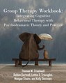 Group Therapy Workbook - Thomas W Treadwell - 9781478768647