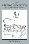 Daoist Sleeping Meditation - Tom Bisio - 9781478795247