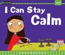 I Can Stay Calm - Claire Daniel - 9781478804741