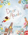 Dear Abuelo - Grecia Huesca Dominguez - 9781478868897