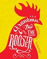 Grandma and the Rooster - Yimei Wang - 9781478869740