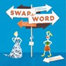 Swap-A-Word! Fun with Sound-Alike Words - Marvin Terban - 9781478887836