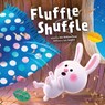 Fluffle Shuffle - Julie McMaine Evans - 9781478892687