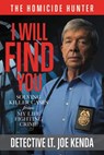 I Will Find You - KENDA,  Detective Lt. Joe - 9781478922421