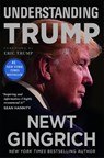 Understanding Trump - Newt Gingrich - 9781478923060