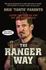 The Ranger Way - Kris Paronto - 9781478948193