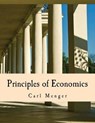 Principles of Economics - MENGER,  Carl - 9781479210213