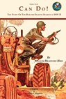 Seabee Book, Can Do: The Story of the Seabees during WW II covering all theaters of the war. - William Bradford Huie - 9781479294558