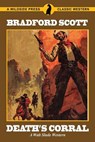 Death's Corral - Bradford Scott - 9781479424825
