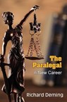 The Paralegal - Richard Deming - 9781479431571