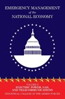 Emergency Management of the National Economy - Industrial College of the Armed Forces - 9781479438754