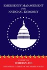 Emergency Management of the National Economy - Industrial College of the Armed Forces - 9781479438822