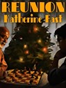 Reunion - Katherine Fast - 9781479466818