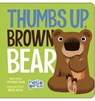 Thumbs Up, Brown Bear - Michael Dahl - 9781479557943