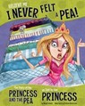 BELIEVE ME I NEVER FELT A PEA - Nancy Loewen - 9781479586264