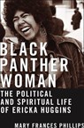 Black Panther Woman - Mary Frances Phillips - 9781479802937