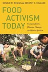 Food Activism Today - Donald M. Nonini ; Dorothy C. Holland - 9781479810987