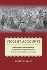 Violent Accounts - Robert N Kraft - 9781479839117