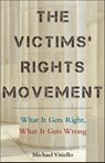 The Victims' Rights Movement - Michael Vitiello - 9781479840205