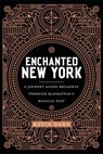 Enchanted New York - Kevin Dann - 9781479862061