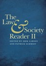 The Law and Society Reader II - Erik Larson ; Patrick Schmidt - 9781479878734