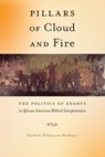 Pillars of Cloud and Fire - Herbert Robinson Marbury - 9781479894888