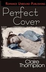 Perfect Cover - Claire Thompson - 9781480297173