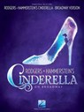 Rodgers & Hammerstein's Cinderella on Broadway - Richard Rodgers ; Oscar Hammerstein - 9781480345393