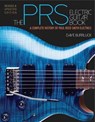 The PRS Electric Guitar Book - Dave Burrluck - 9781480386273