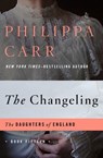 The Changeling - Philippa Carr - 9781480403819
