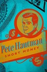 Short Money - Pete Hautman - 9781480406223